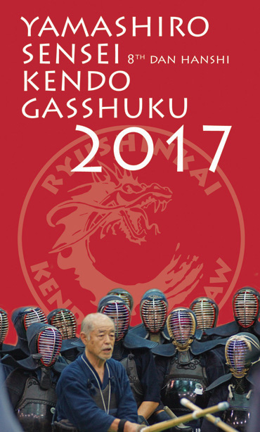 Yamashiro Sensei Kendo Gasshuku 2017